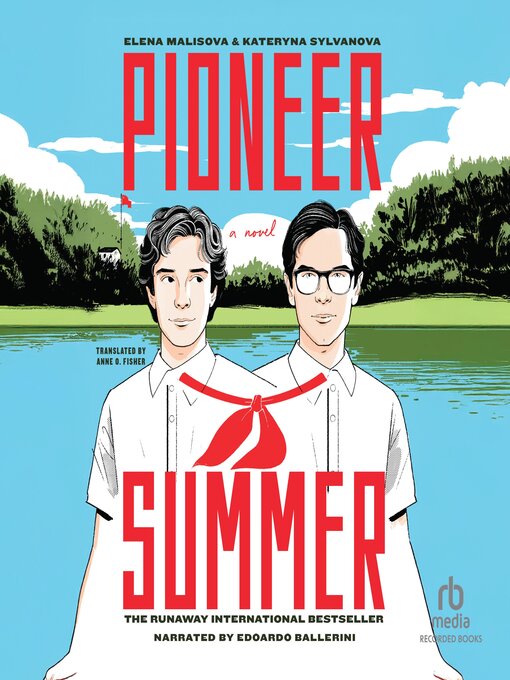 Title details for Pioneer Summer by Elena Malisova - Available
